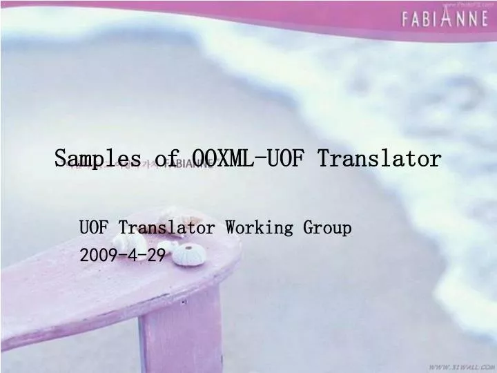 samples of ooxml uof translator