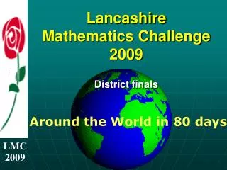 Lancashire Mathematics Challenge 2009 District finals