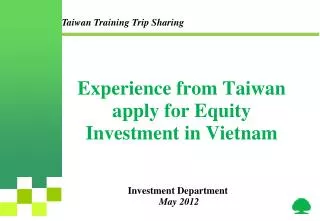 Experience from Taiwan apply for Equity Investment in Vietnam