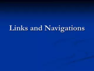 Links and Navigations