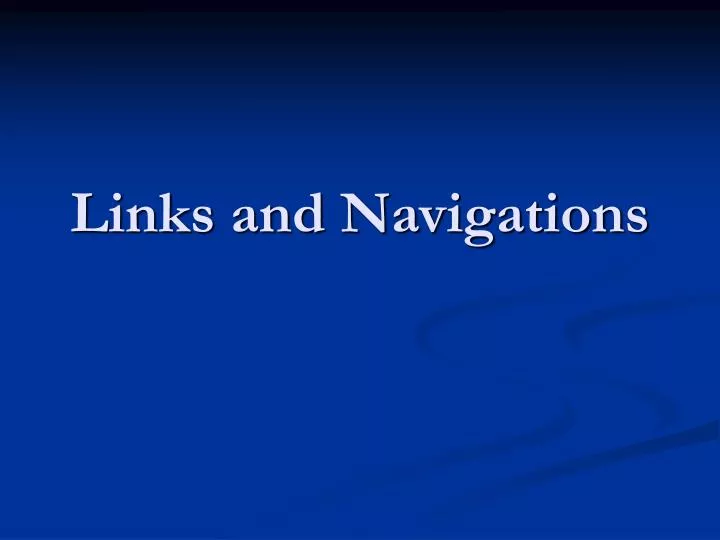 links and navigations