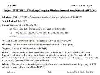 Project: IEEE P802.15 Working Group for Wireless Personal Area Networks (WPANs)