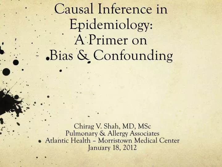 causal inference in epidemiology a primer on bias confounding