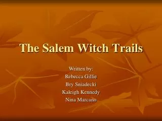 The Salem Witch Trails