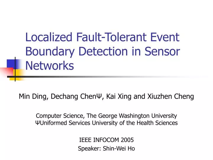 localized fault tolerant event boundary detection in sensor networks