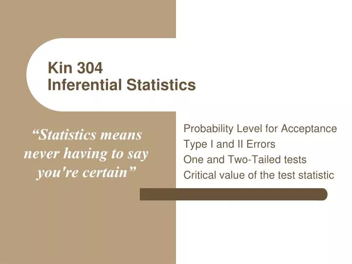 kin 304 inferential statistics