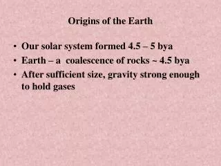 Origins of the Earth