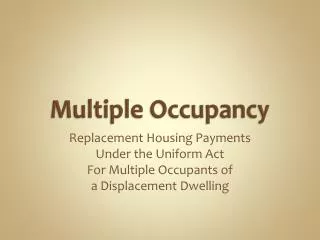 Multiple Occupancy