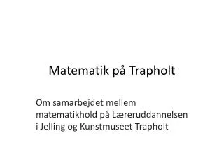 matematik p trapholt