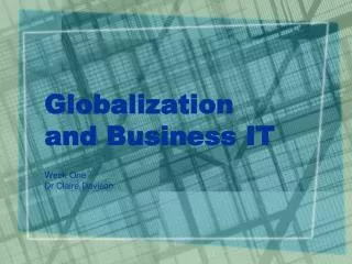 Globalization and Business IT