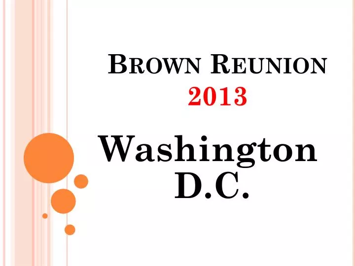 brown reunion 2013