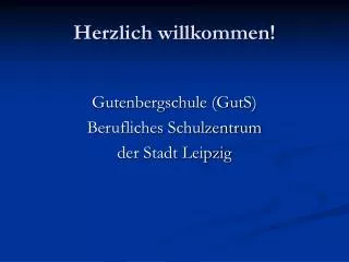 herzlich willkommen