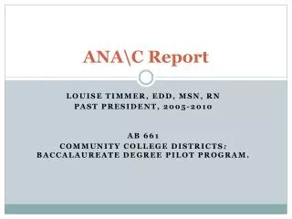 ANA\C Report