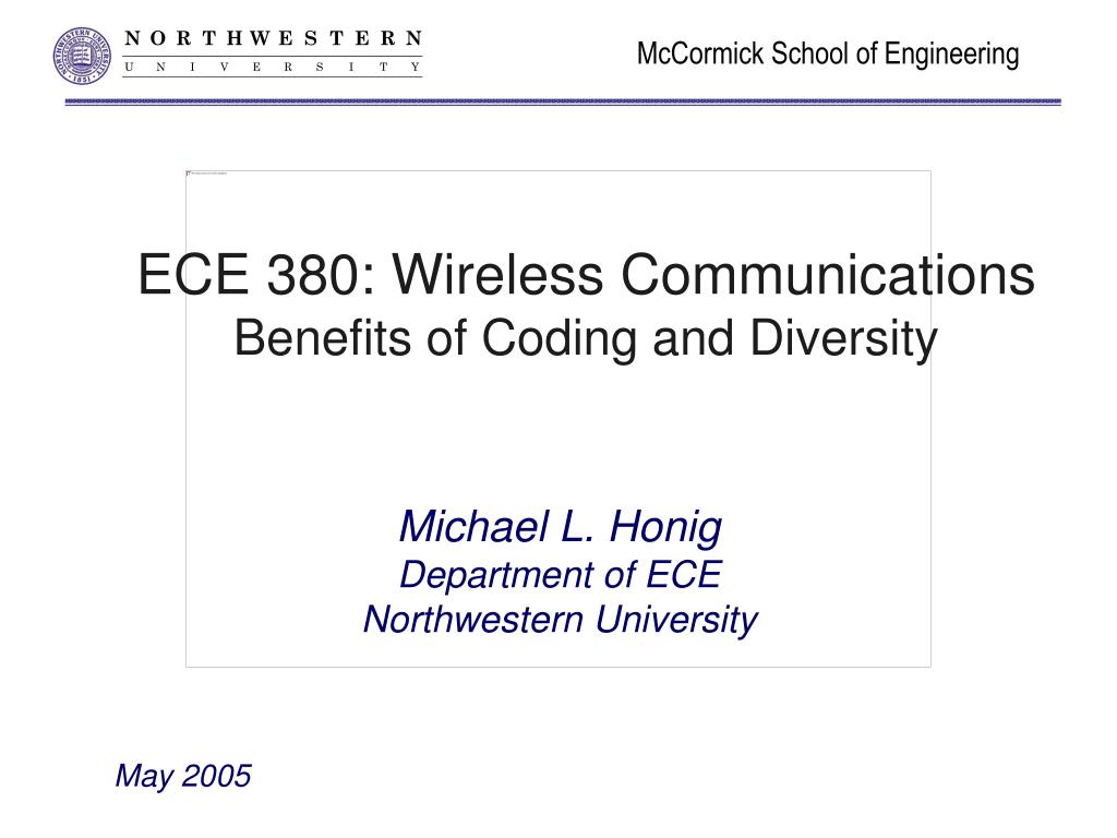 PPT - ECE 380: Wireless Communications Benefits of Coding and Diversity ...