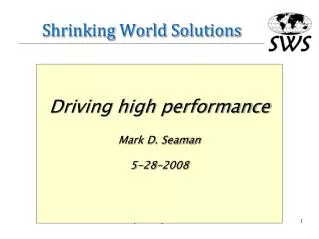 Shrinking World Solutions