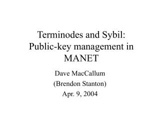Terminodes and Sybil: Public-key management in MANET
