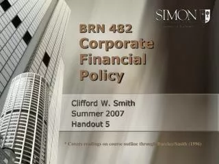 BRN 482 Corporate Financial Policy