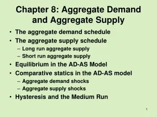 Chapter 8: Aggregate Demand and Aggregate Supply