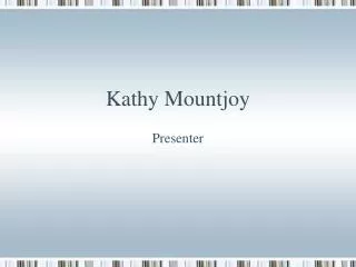 Kathy Mountjoy