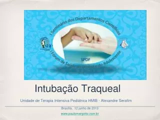 intuba o traqueal