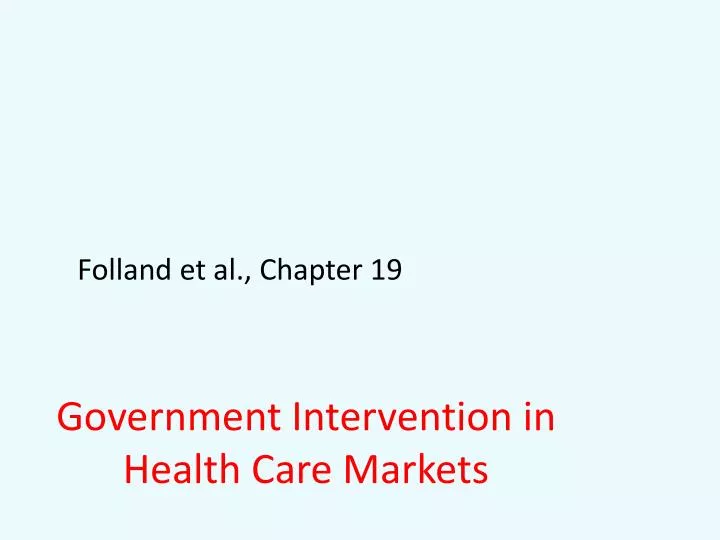 government intervention in health care markets