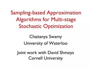 Sampling-based Approximation Algorithms for Multi-stage Stochastic Optimization