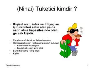 nihai t ketici kimdir