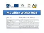MS Office WORD 2003 - slide 1