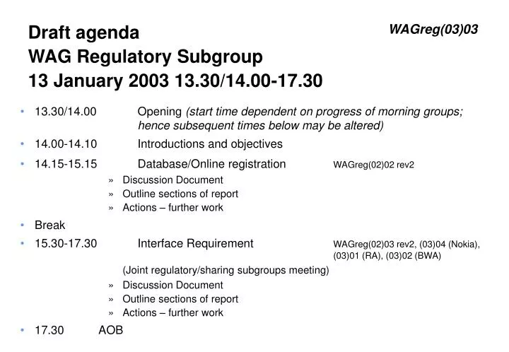 draft agenda wag regulatory subgroup 13 january 2003 13 30 14 00 17 30