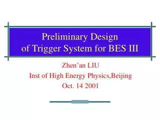 Preliminary Design of Trigger System for BES III