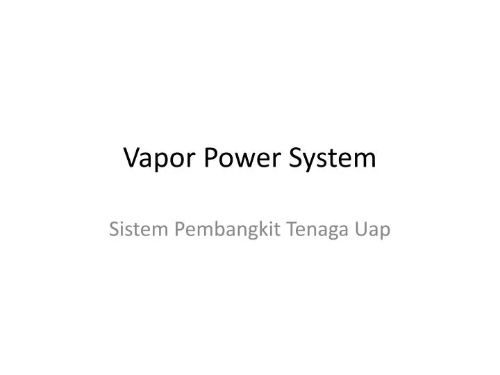 vapor power system