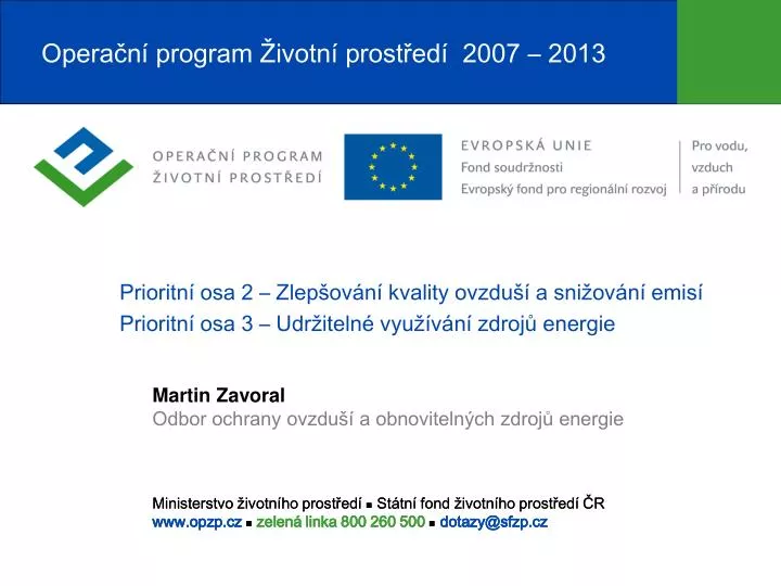 opera n program ivotn prost ed 2007 2013