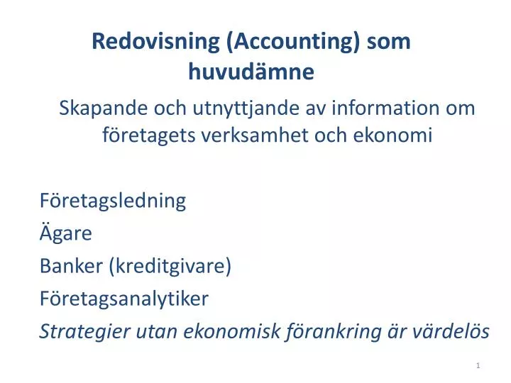 redovisning accounting som huvud mne
