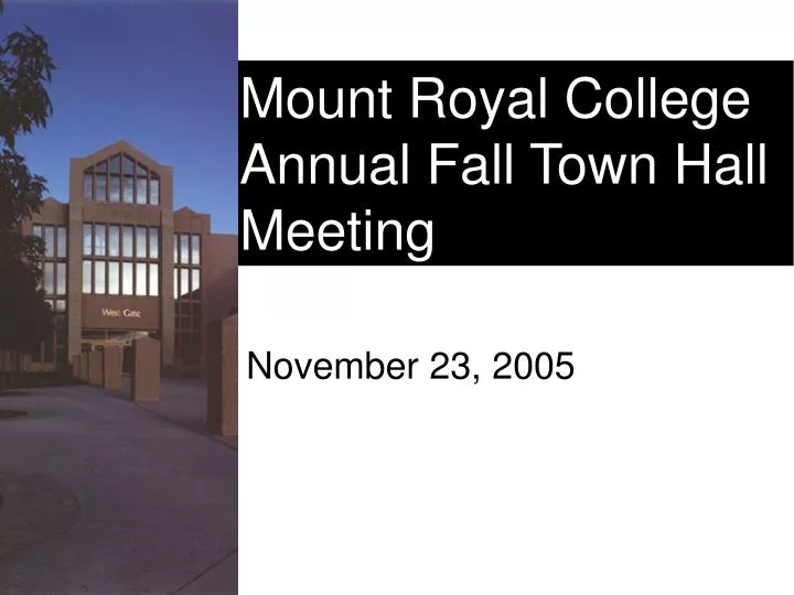 mount royal college annual fall town hall meeting