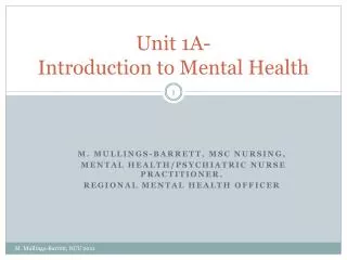 Unit 1A- Introduction to Mental Health