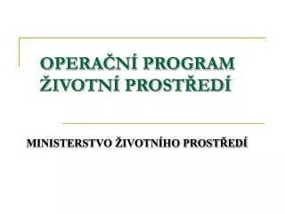 opera n program ivotn prost ed