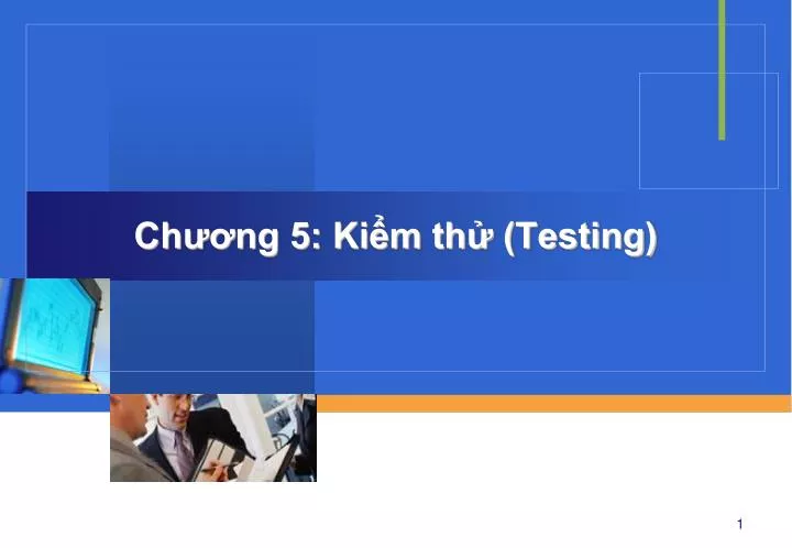 ch ng 5 ki m th testing