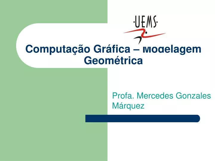 computa o gr fica modelagem geom trica