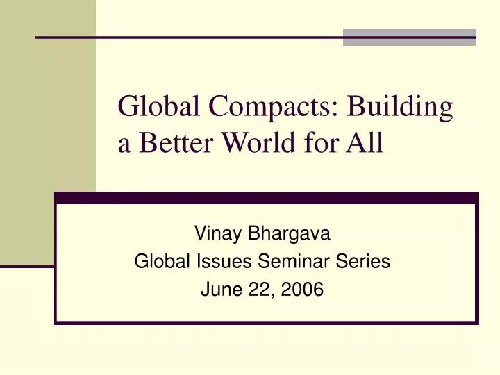 global compacts building a better world for all