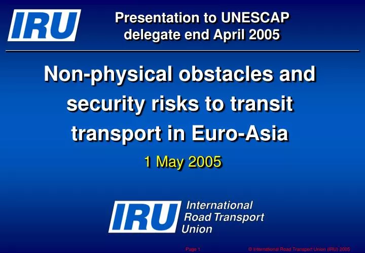 non physical obstacles and security risks to transit transport in euro asia