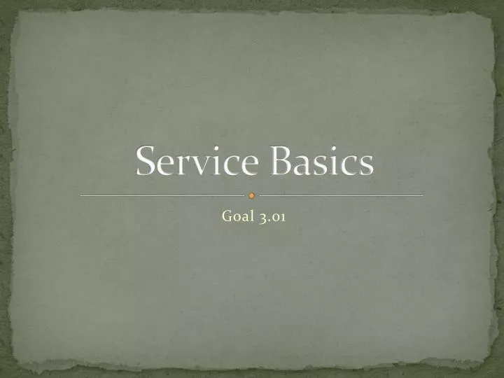 service basics