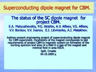 Superconducting dipole magnet for CBM.