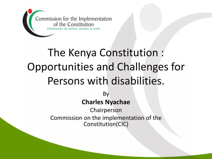 the kenya constitution opportunities and challenges for persons with disabilities