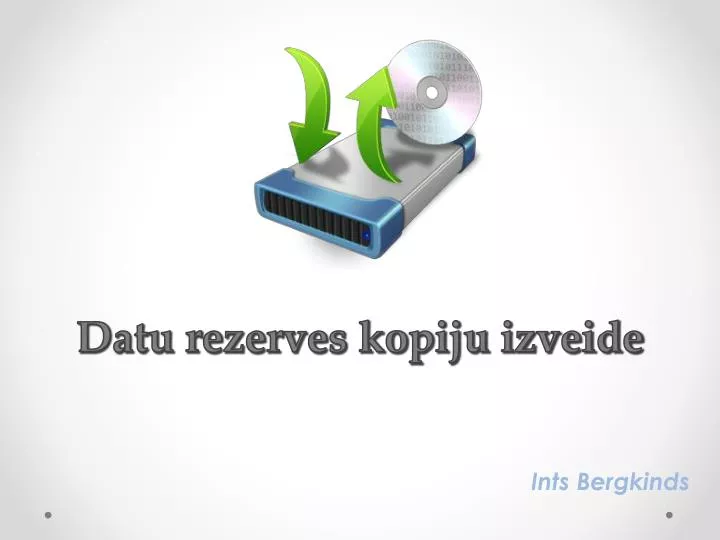 datu rezerves kopiju izveide