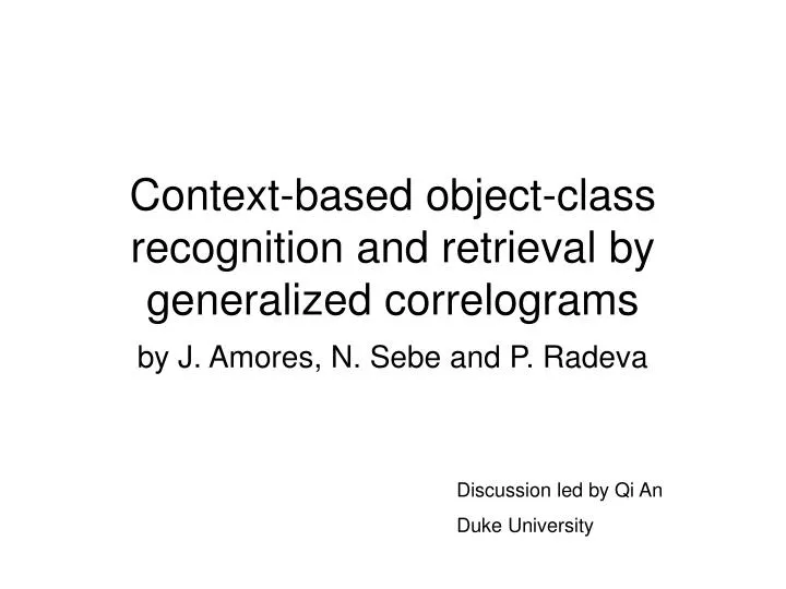 context based object class recognition and retrieval by generalized correlograms