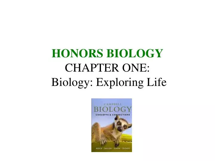 honors biology chapter one biology exploring life