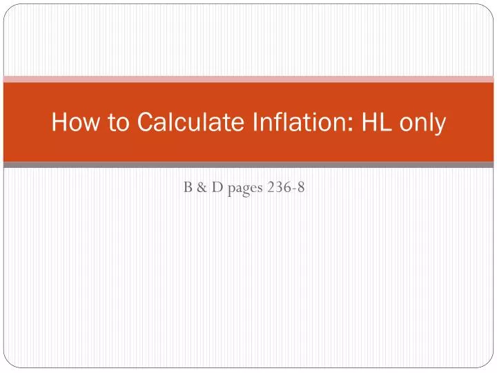 h ow to c a lculate inflation hl only