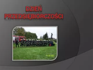 dzie przedsi biorczo ci