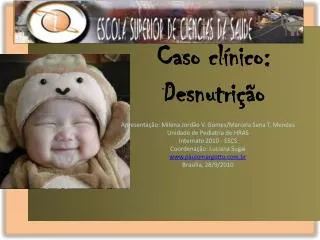 caso cl nico desnutri o
