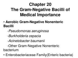 Chapter 20 The Gram-Negative Bacilli of Medical Importance